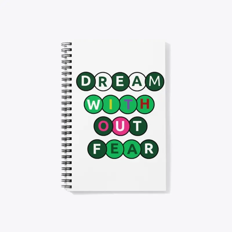 Dream Without Fear